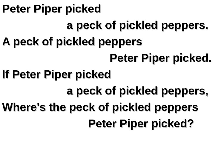 Питер на английском перевод. Скороговорка Peter Piper. Скороговорки на английском Peter Piper picked. Скороговорка на английском Peter Piper. Питер Пайпер скороговорка.