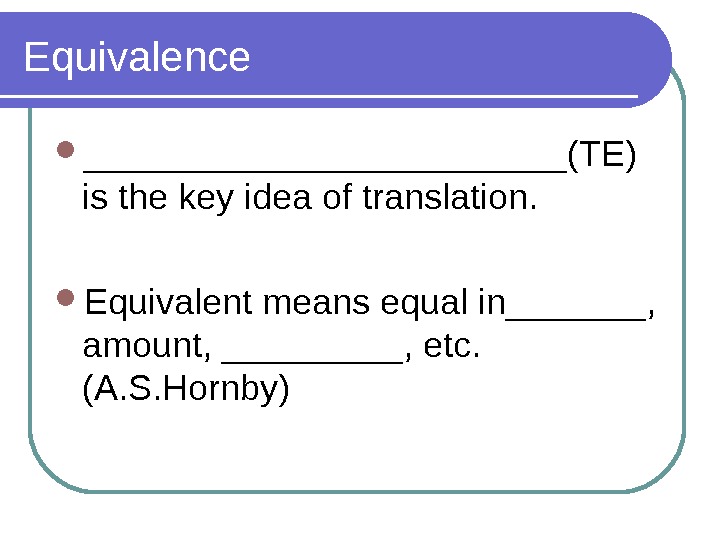 English equivalents. Translation equivalence. Equivalence in translation. Equivalence in translation examples. Catford equivalence.