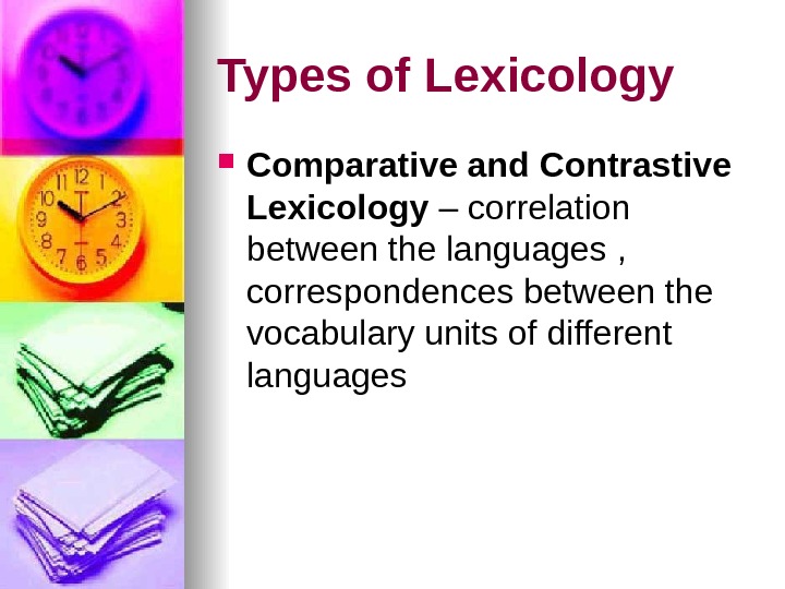 FUNDAMENTALS OF LEXICOLOGY Object Of Lexicology