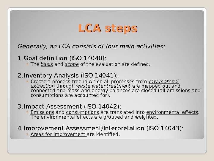 Life-cycle Analysis/Assessment (LCA) Glossary Life-Cycle Assessment