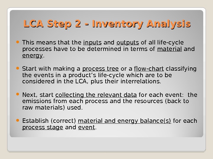 Life-cycle Analysis/Assessment (LCA) Glossary Life-Cycle Assessment