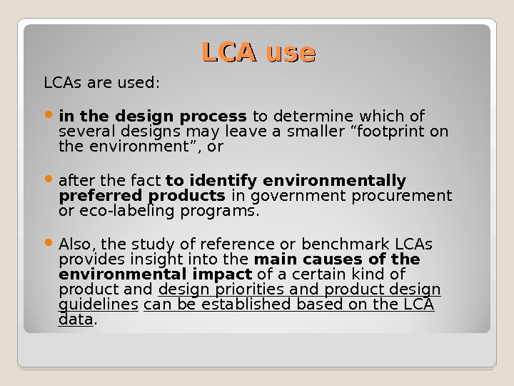 Life-cycle Analysis/Assessment (LCA) Glossary Life-Cycle Assessment
