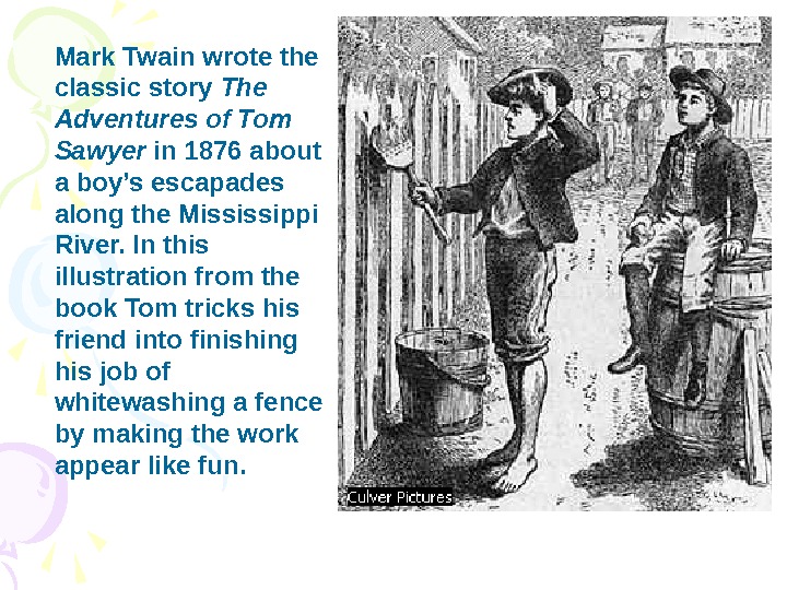 Читательский дневник тома сойера краткое. Иллюстрация к тому Сойеру. Рисунок к тому Сойеру. Adventures of Tom Sawyer Mark Twain презентация.