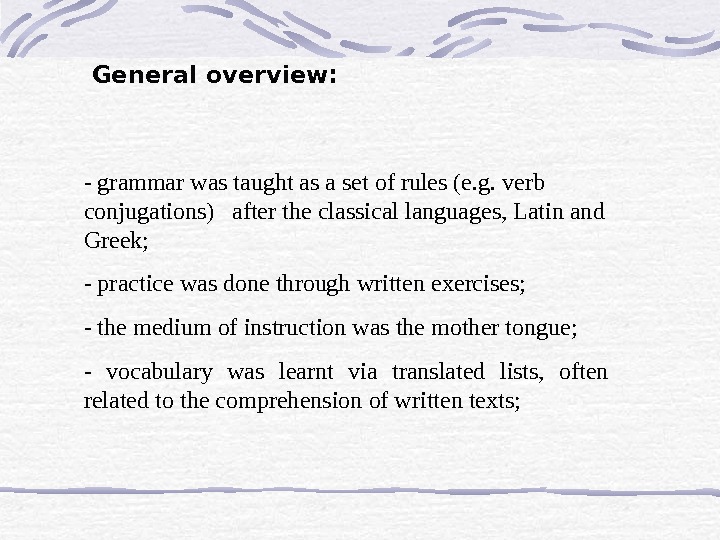 Methods of teaching English: A brief history
