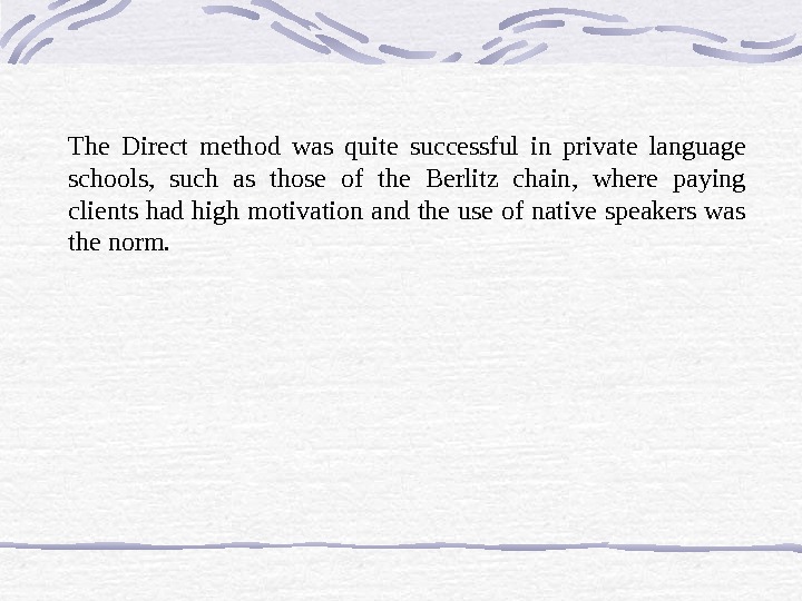 Methods of teaching English: A brief history