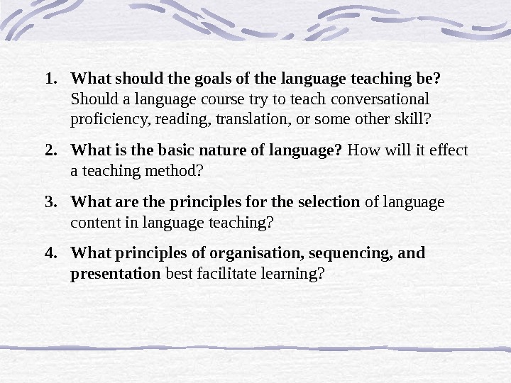 Methods of teaching English: A brief history