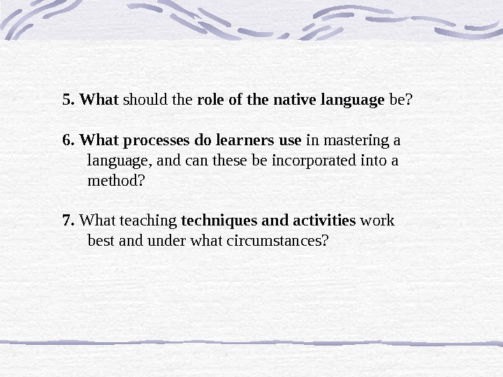 Methods of teaching English: A brief history
