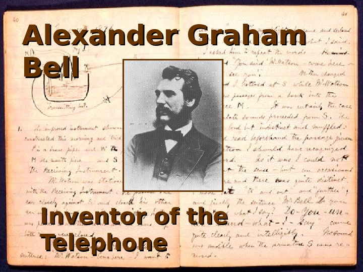 Who invented the telephone. Alexander Graham Bell invented the telephone in for Kids.