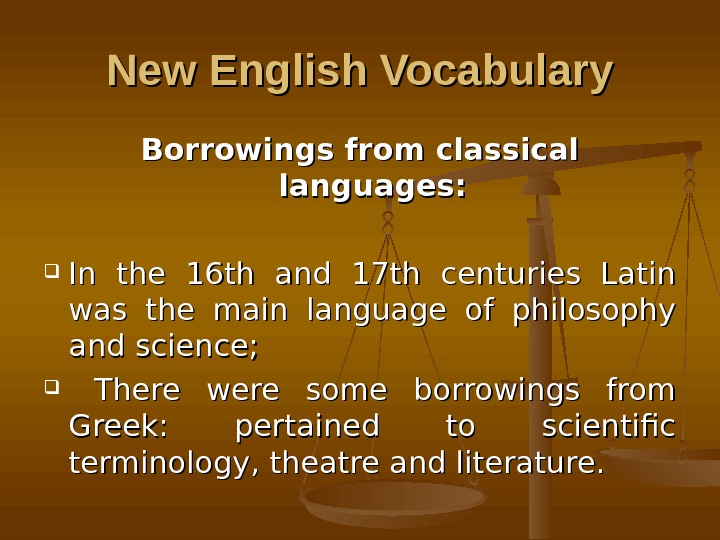 English events. Borrowings презентация. The role of borrowings in English.. Latin borrowings in English. Borrowings in Modern English.