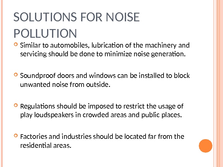 NOISE POLLUTION WHAT IS NOISE POLLUTION?