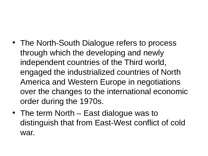 write an essay on north south dialogue