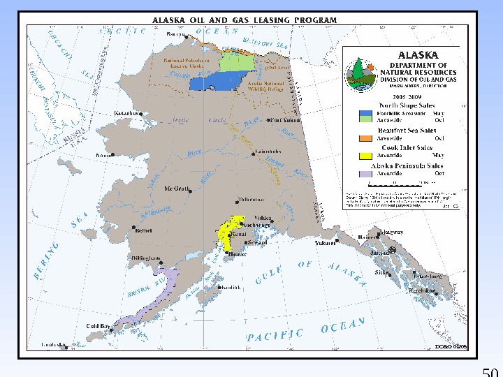 Oil and Gas Opportunities in Alaska State of