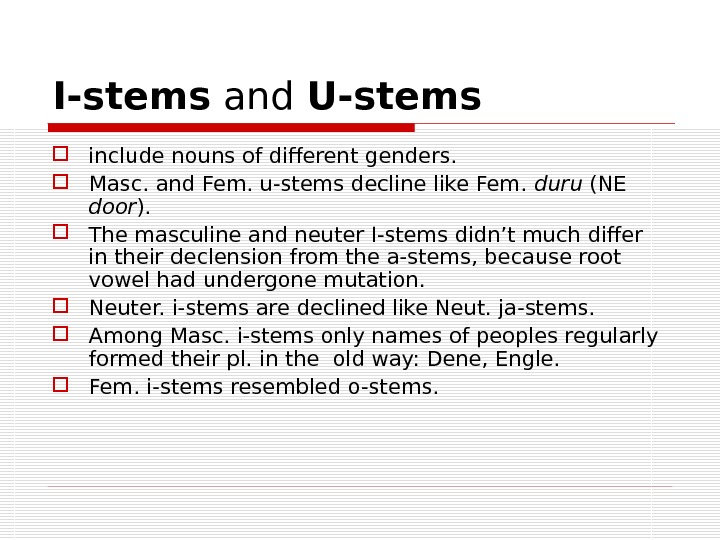 Include noun. Old English Morphology. Masculine r Nouns old English. Contraction in old English. Old English es Stems.