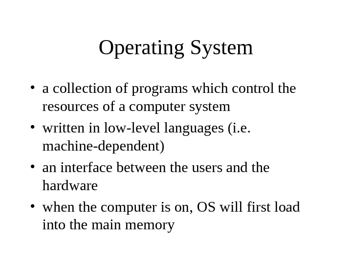 Презентация operating system