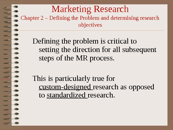 Marketing Research Chapter 1. An introduction to Marketing