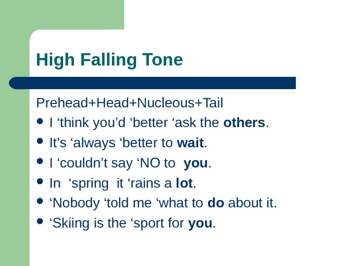 Хаял перевод. High-Falling Tone. High-Falling intonation. Low Fall High Fall. Rising and Falling intonation.