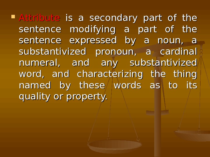 Secondary grammar. Secondary Parts of the sentence. The attribute в английском. Secondary members of the sentence.