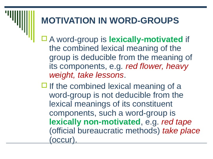 word-groups-lecture-12-word-groups-vs-phraseological-units