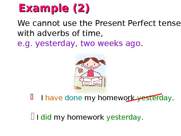 Does mine. Present perfect 4 класс презентация. Презентация present perfect 6 класс. Present perfect homework. Present perfect i have done.