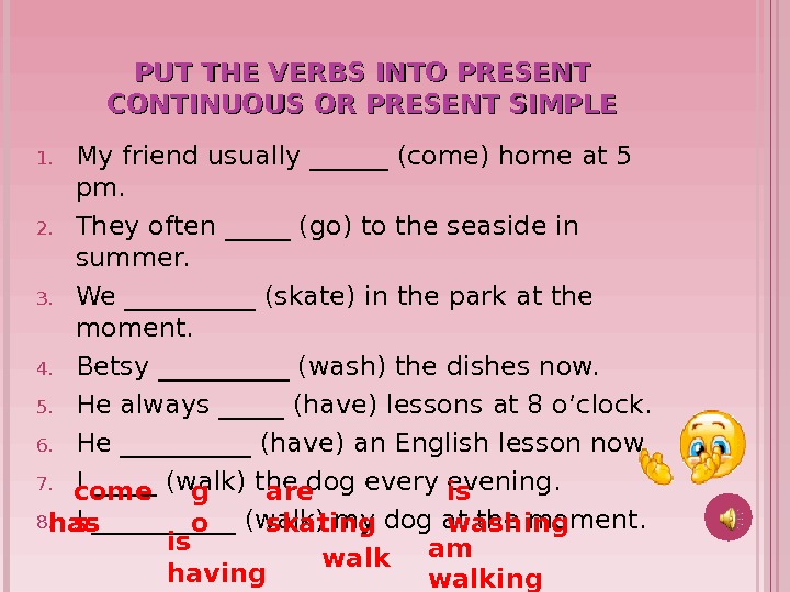 Вставьте глаголы в форме present continuous. Present simple Continuous задания. Форма present simple и present Continuous. Present simple present Continuous упражнения. Present simple или Continuous.
