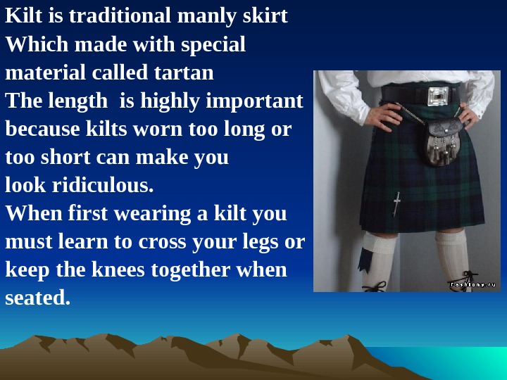 Kilt перевод. Килт на английском языке. The Kilt is ответ. Килт доклад на английском для детей. Kilt описание на английском.