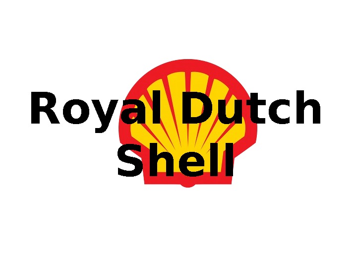 Royal dutch shell презентация