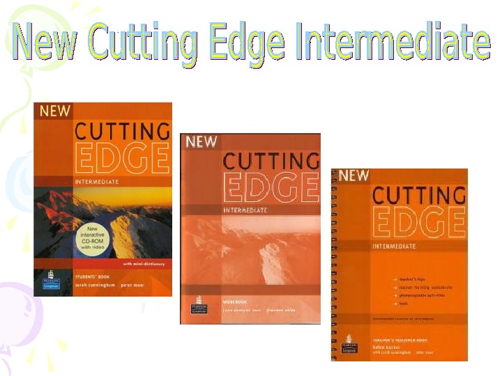 New cutting intermediate. Cutting Edge учебник. New Cutting Edge. New Cutting Edge описание. Cutting Edge уровни.