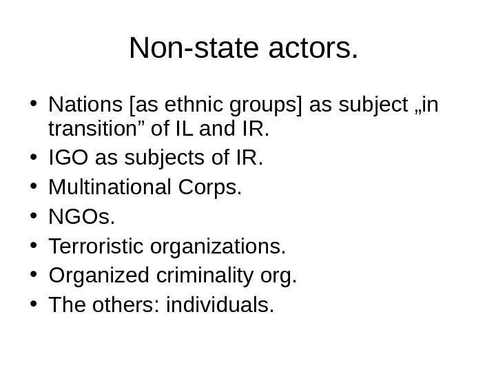 State actors. Non State actors. Non State actors in Foreign Policy. Non State actor Millennium Dawn. Non static languages.