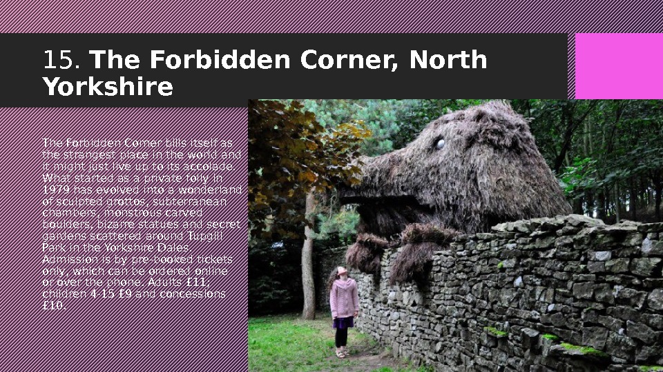 The strangest places to visit in the United