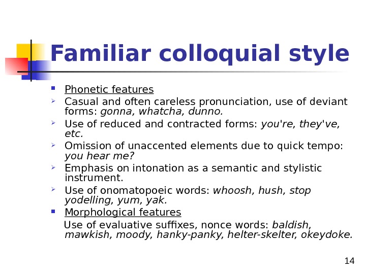 1 The Theory of Functional Styles 2