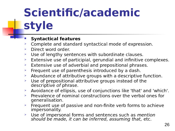 Characteristic feature. Scientific Style. Scientific Style features. Scientific Prose Style презентация. Scientific Prose примеры.
