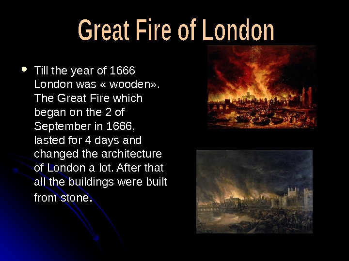 The great fire was in. The great Fire of London доклад. The great Fire of London текст. The great Fire of London 1666 4 класс. 1666 Год пожар в Лондоне на английском.