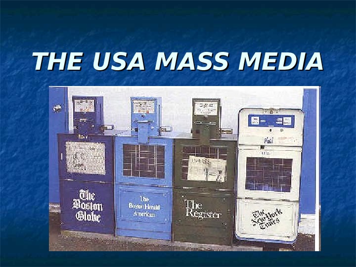 Us media. Mass Media. Mass Media in the USA. Mass Media in the USA ppt. Картинки на тему Mass Media.