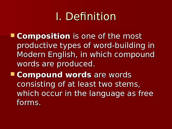 Definition of words. Definition in English. Types of Word building. Ways of Word building. Word Composition примеры.