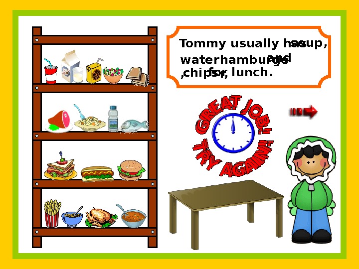 Презентация what do they have for lunch