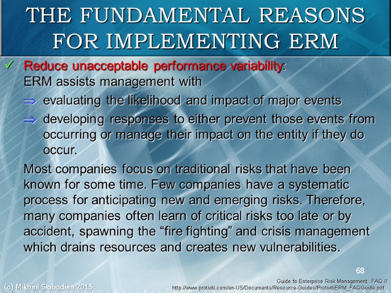 ENTERPRISE RISK MANAGEMENT (ERM) 1 (c) Mikhail Slobodian