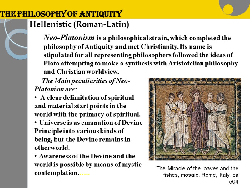 The Philosophy of Antiquity Plan 1. The Conditions
