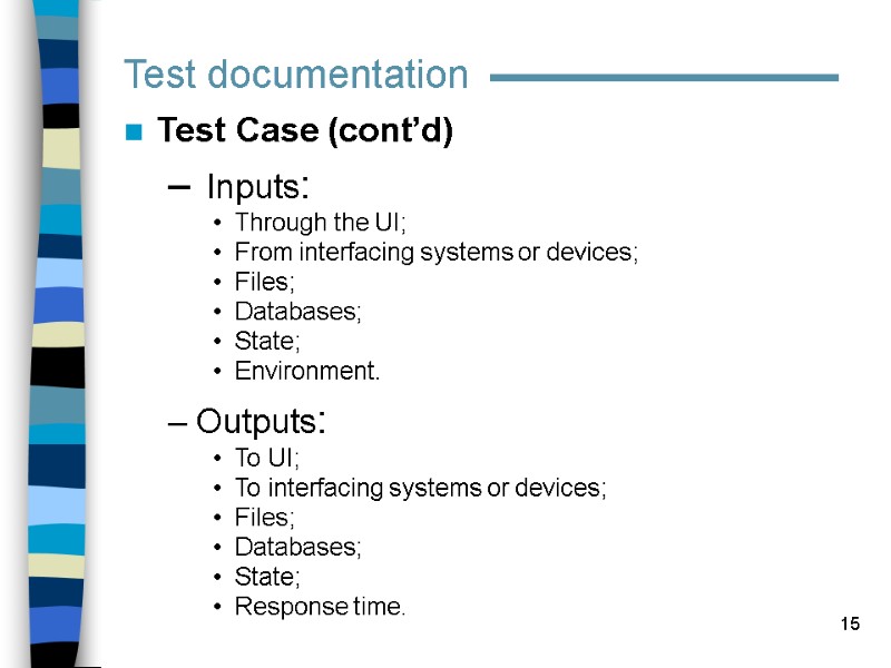 1 Test documentation and Test case design Iana