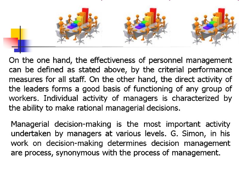 TOPIC 15. PERSONNEL MANAGEMENT PERFORMANCE 15.1. Approaches to