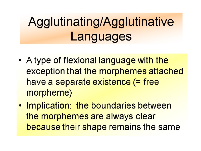 Typological Classification Of Languages Languages Are Described By