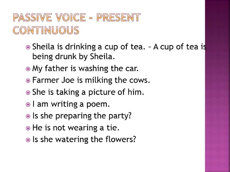 Passive Voice ПАССИВНЫЙ ЗАЛОГ Залог – это форма