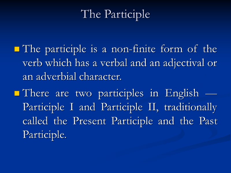 The Non-finite Forms Of The Verb (the Verbals)