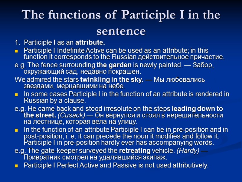 The functions of Participle I in the sentence