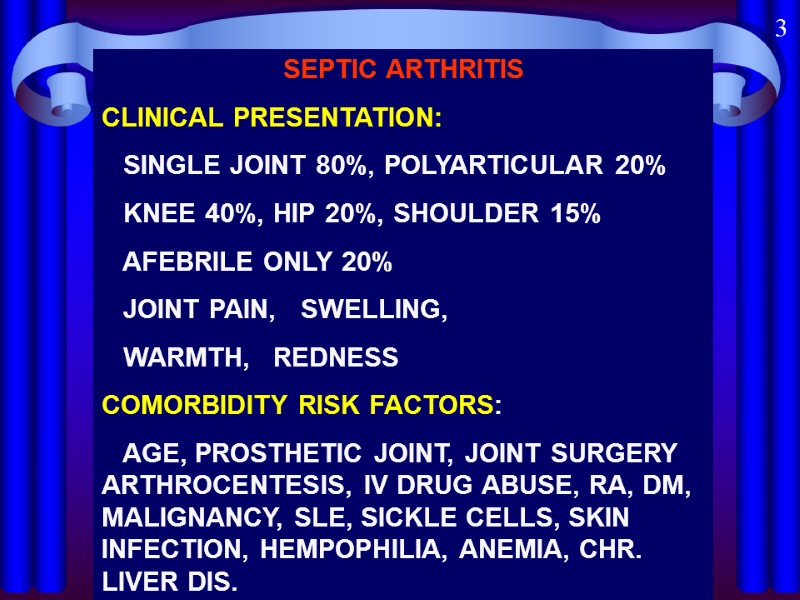 SEPTIC ARTHRITIS RAPID JOINT DESTRUCTION SERIOUS CAUSE OF