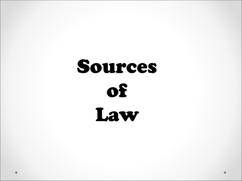 sources-of-law-sources-of-law-5-main