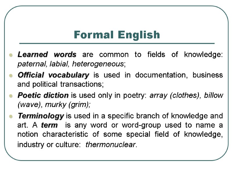 MODERN ENGLISH LEXICOLOGY THE NOTION OF LEXICAL SYSTEM.