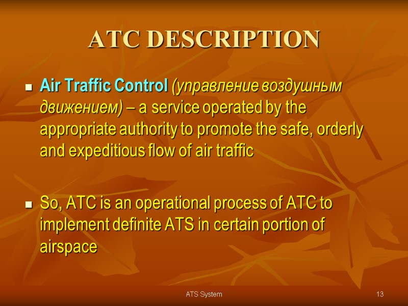 ATM, ATS, ATC and ATFM systems description Module