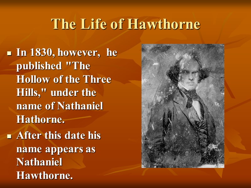 Nathaniel Hawthorne A Balanced Approach to Transcendentalism Introduction