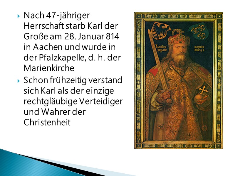 Steckbrief Zu Karl Der Große Karl der Grosse (* 2. April 747