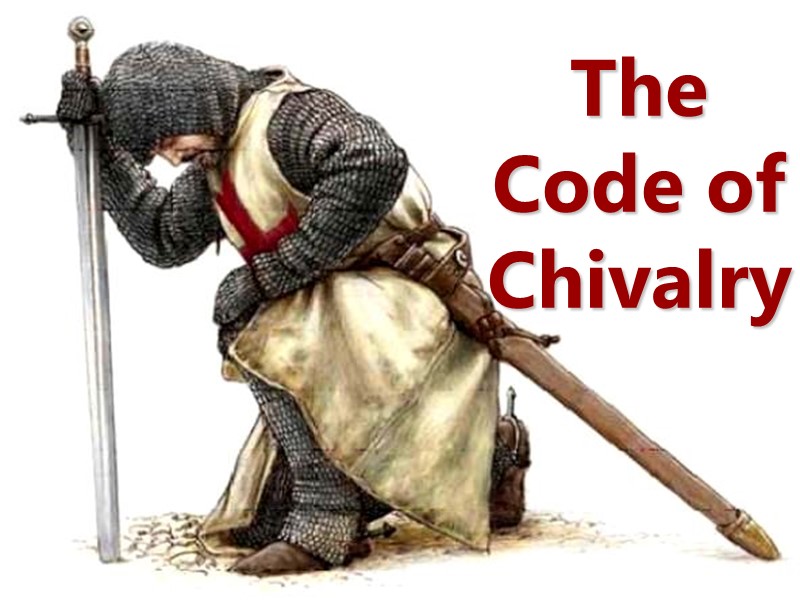 ten commandments of chivalry code